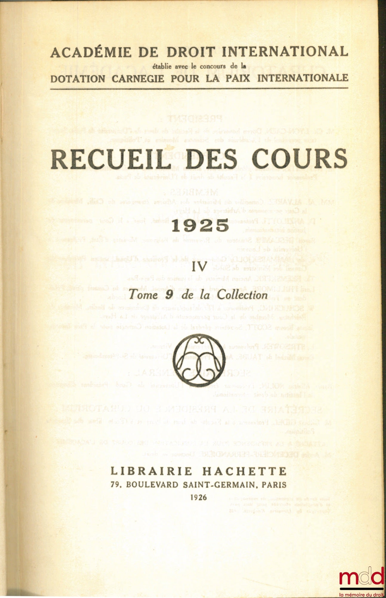 [Collective] – COLLECTION OF COURSES, Academy of International Law, 1925 - IV, vol. 9 of the collection