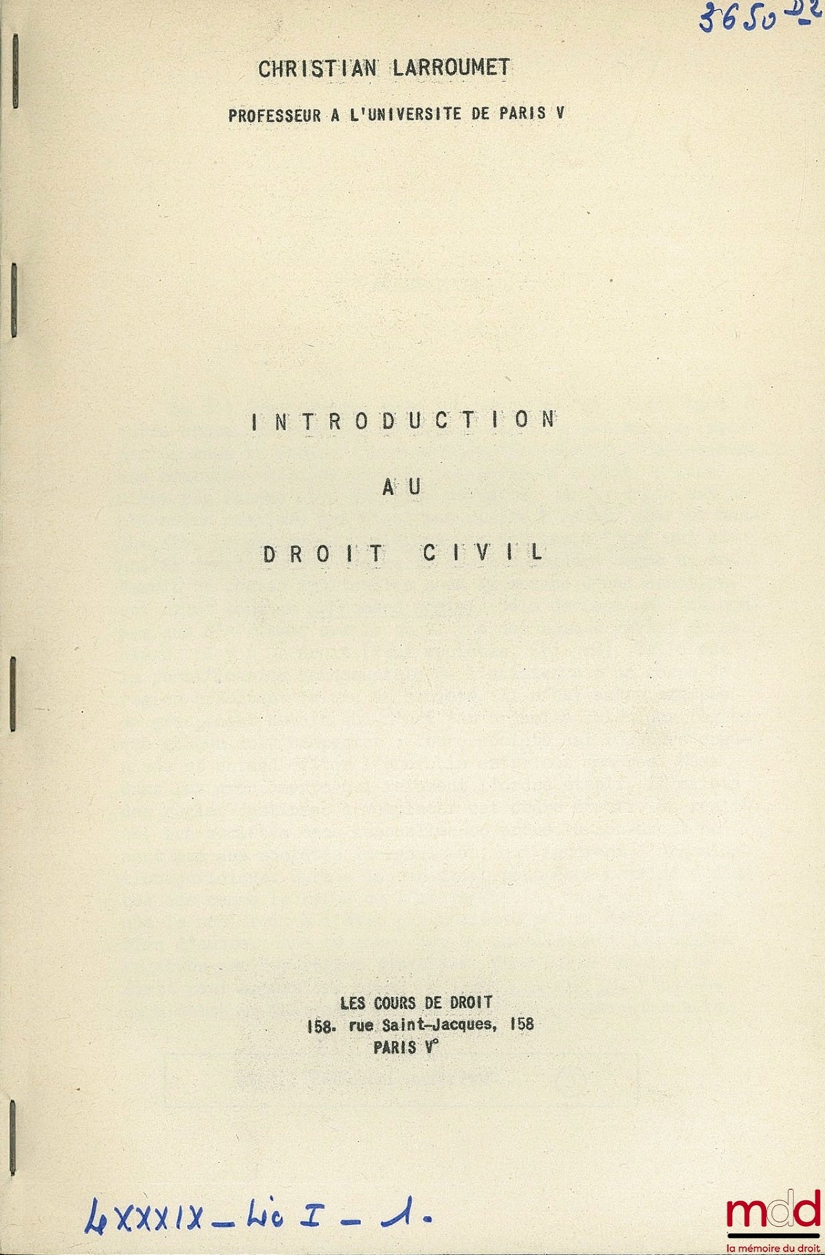 LARROUMET (Christian) – INTRODUCTION TO CIVIL LAW, year 1976
