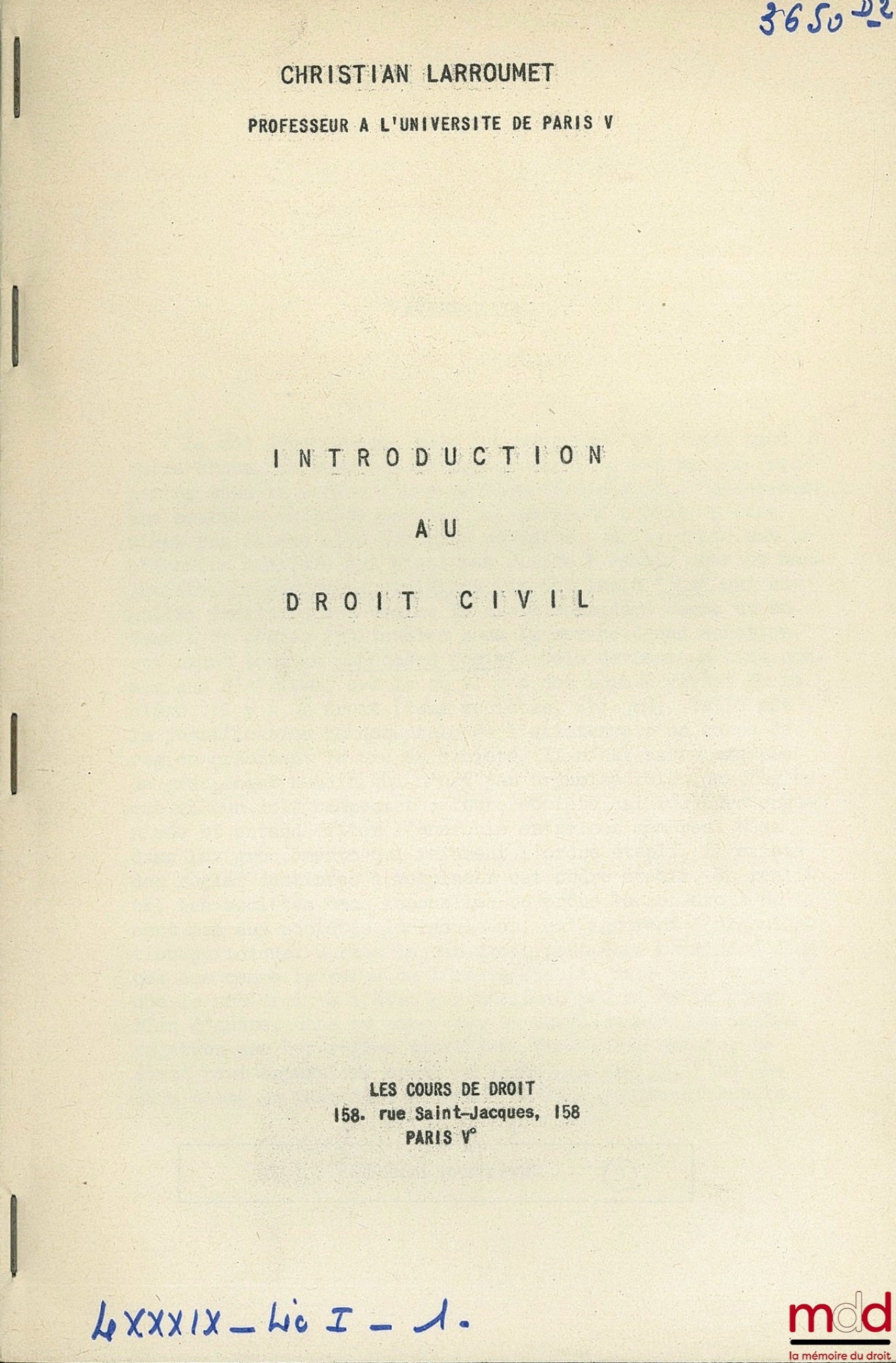 LARROUMET (Christian) – INTRODUCTION TO CIVIL LAW, year 1976