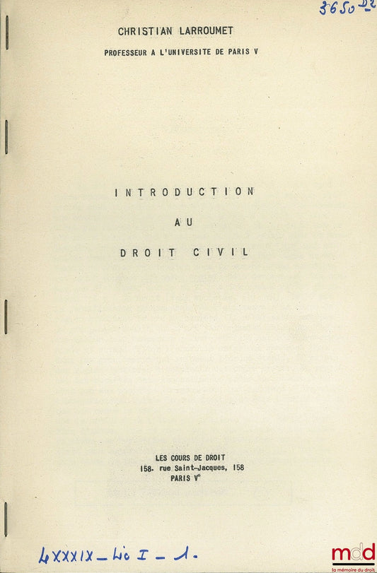LARROUMET (Christian) – INTRODUCTION TO CIVIL LAW, year 1976
