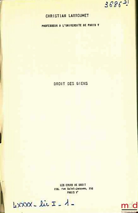 LARROUMET (Christian) – PROPERTY LAW, year 1978