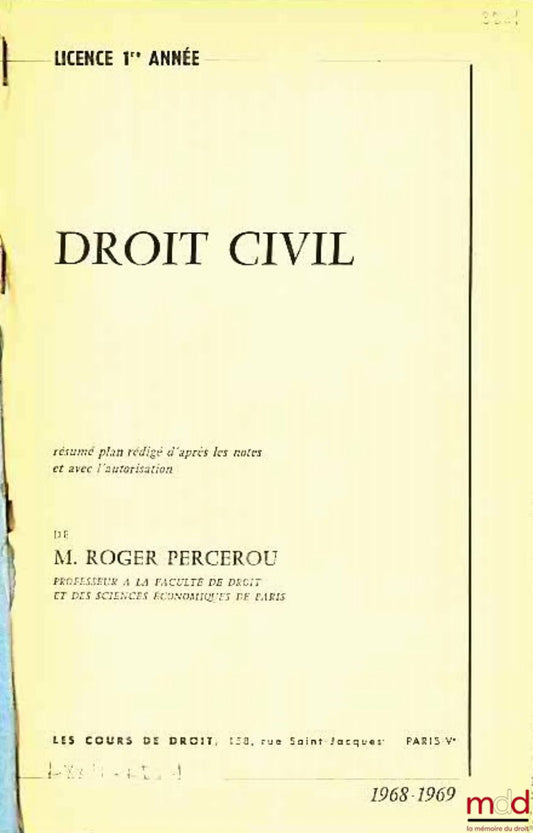 PERCEROU (Roger) – DROIT CIVIL, Licence 1re année, 1968-1969