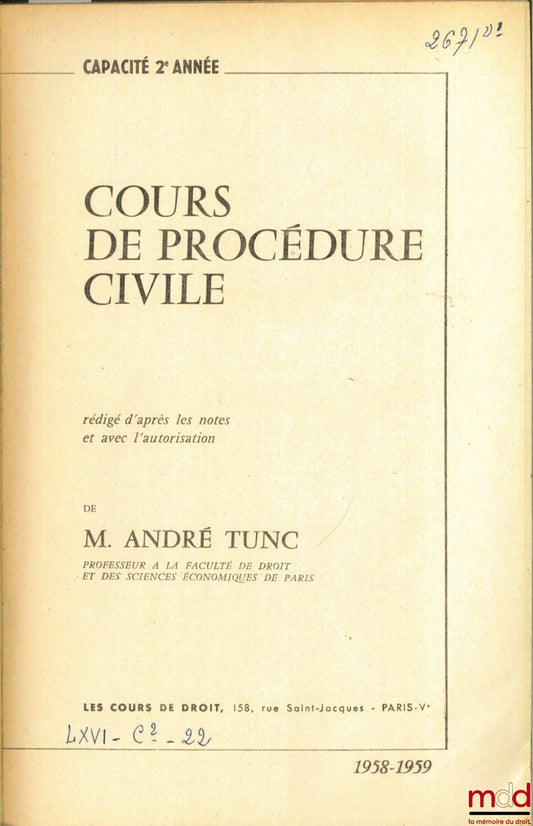 TUNC (André) – COURSE IN CIVIL LAW AND PROCEDURE, 2nd year, 1958-1959
