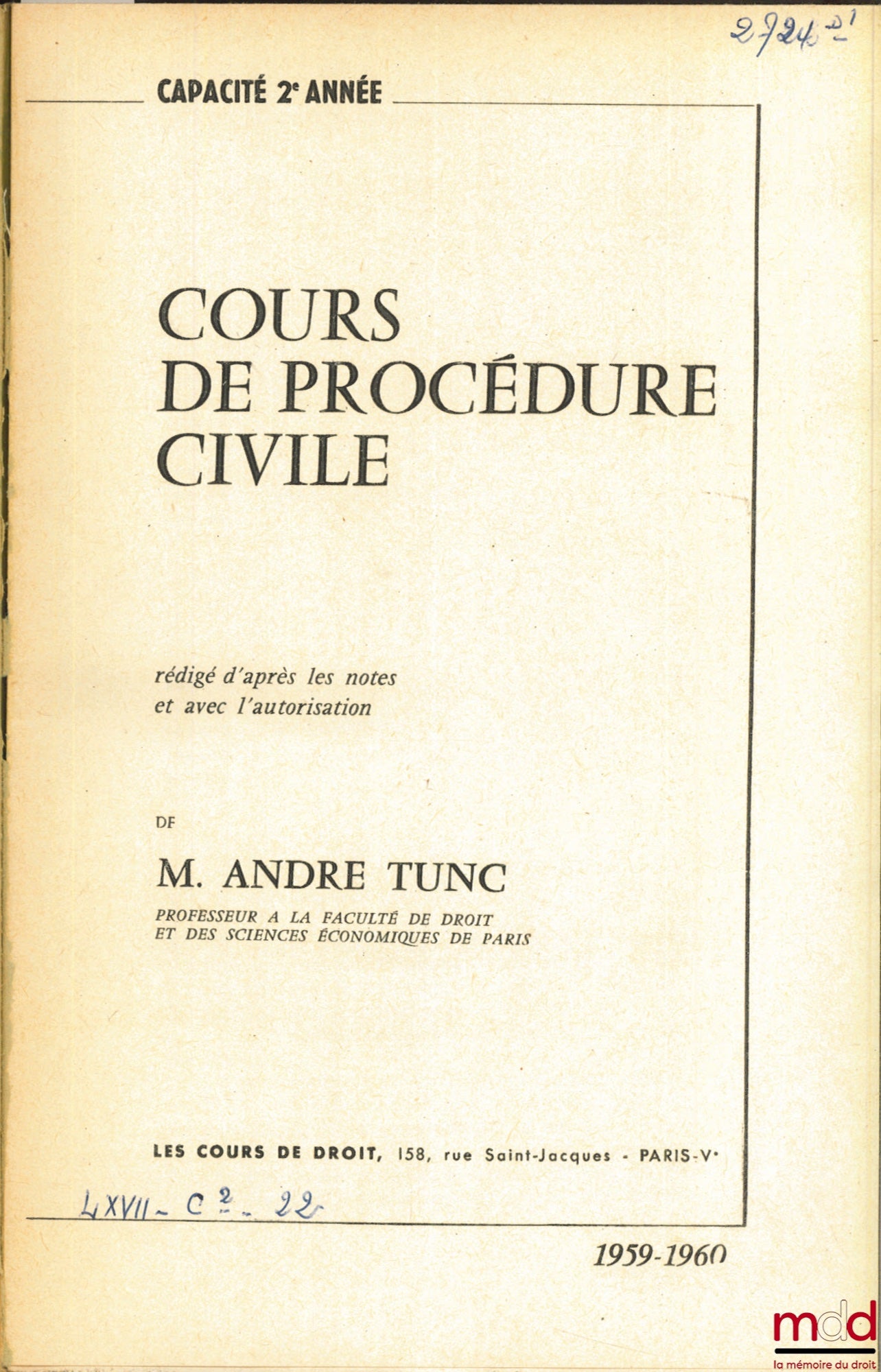 TUNC (André) – COURSE IN CIVIL LAW AND PROCEDURE, 2nd year, 1959-1960