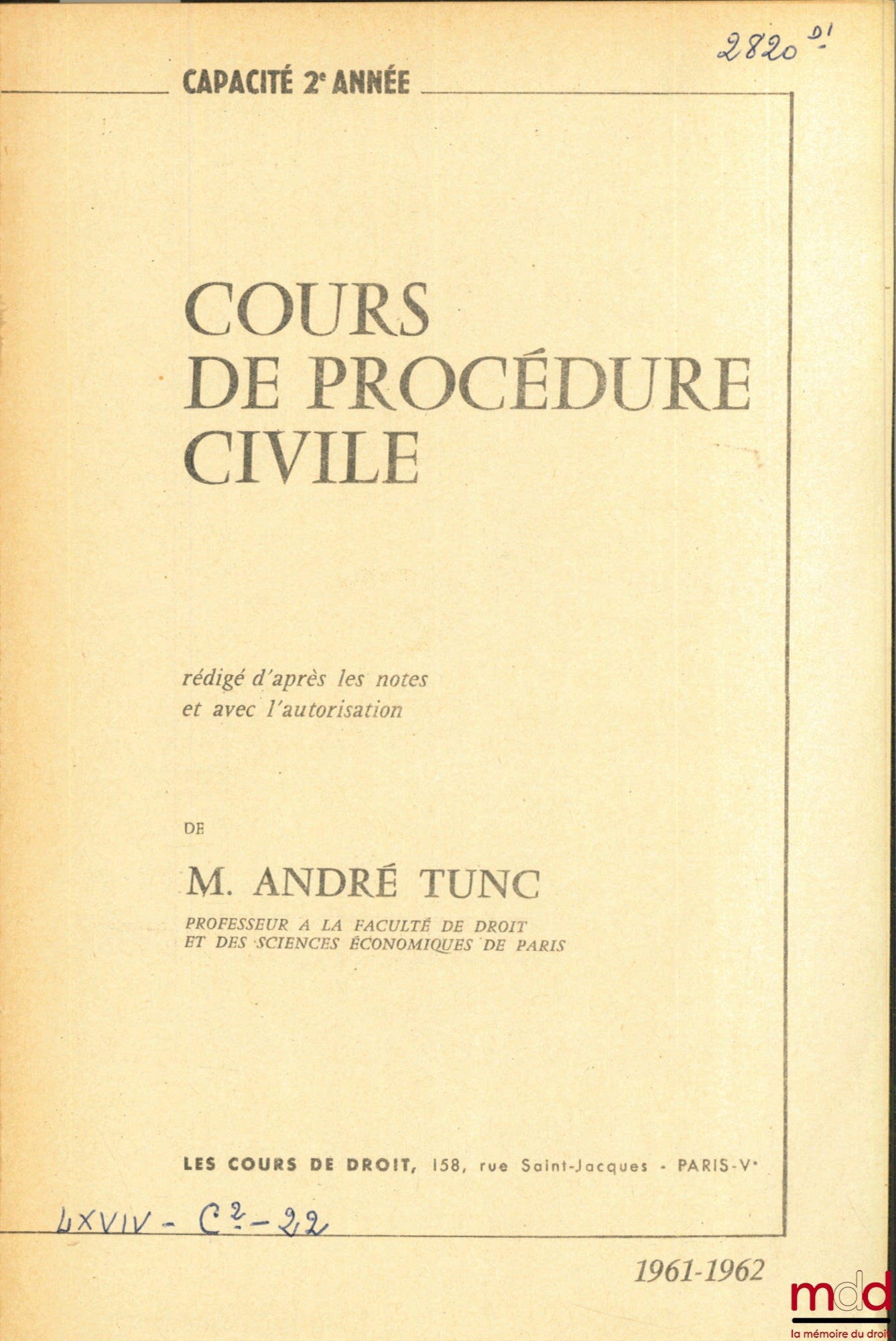 TUNC (André) – COURSE IN CIVIL LAW AND PROCEDURE, 2nd year, 1961-1962