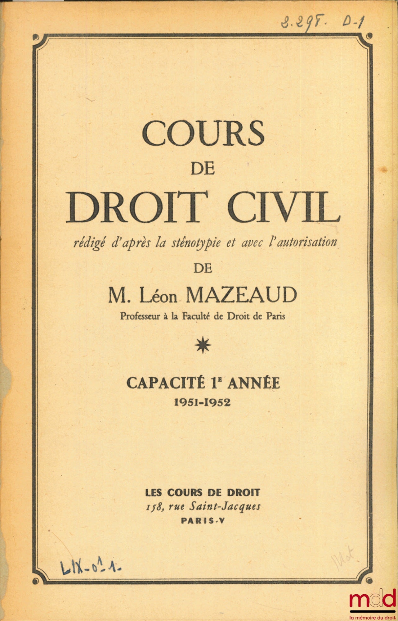 MAZEAUD (Léon) – COURS DE DROIT CIVIL, Capacité 1re année, 1951-1952