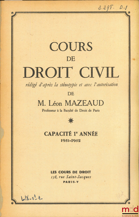 MAZEAUD (Léon) – COURS DE DROIT CIVIL, Capacité 1re année, 1951-1952