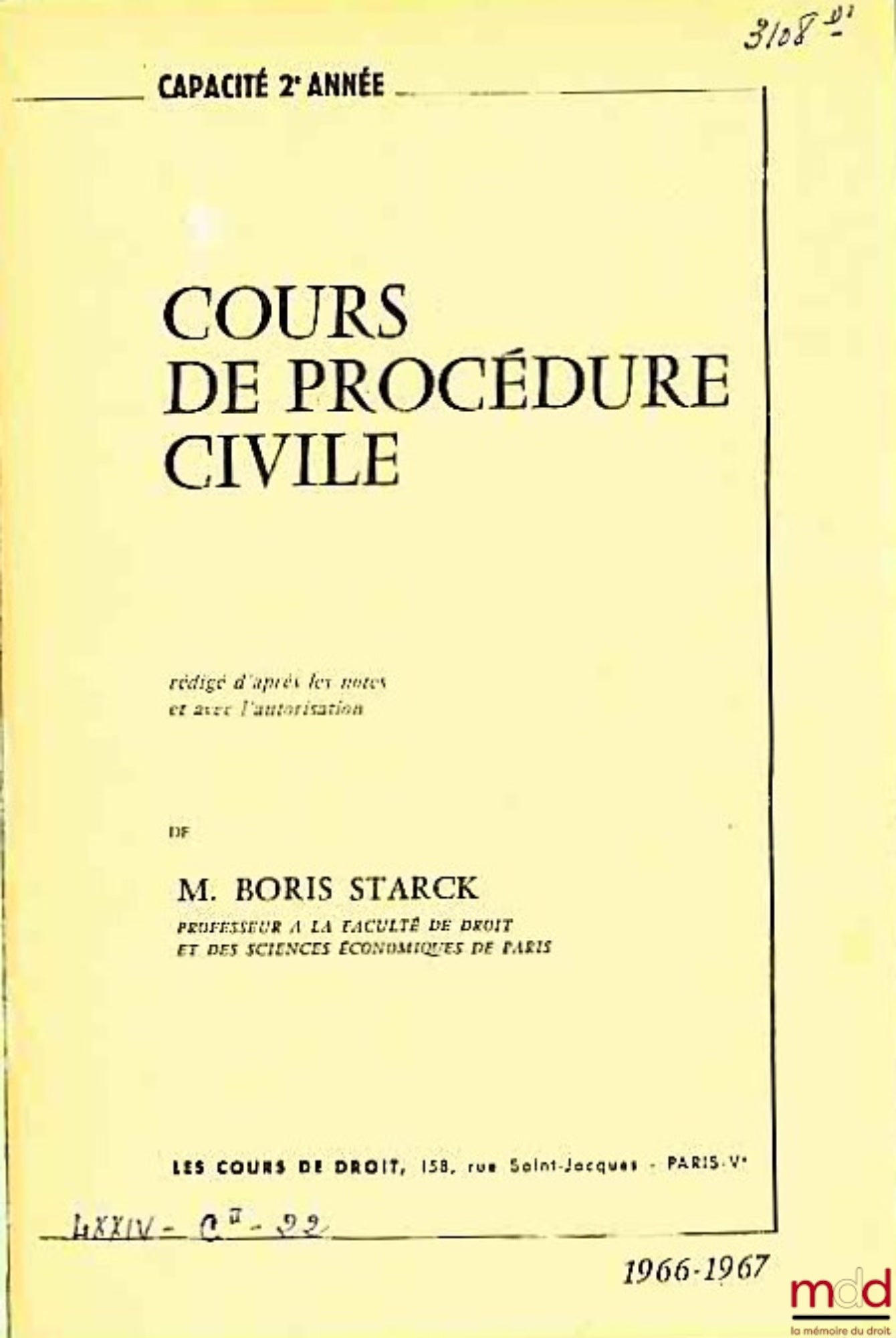 STARCK (Boris) – COURSE IN CIVIL PROCEDURE, 2nd year qualification, 1966-1967
