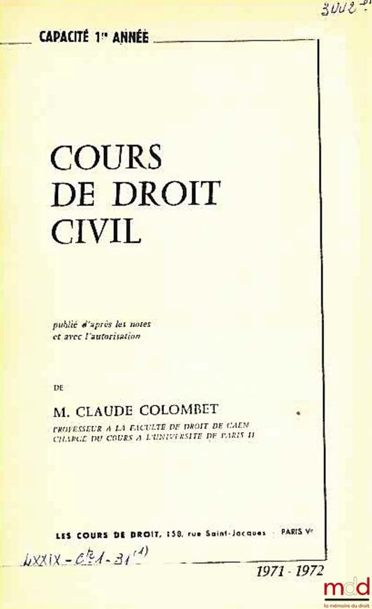 COLOMBET (Claude) – COURS DE DROIT CIVIL, Capacité 1re année, 1971-1972