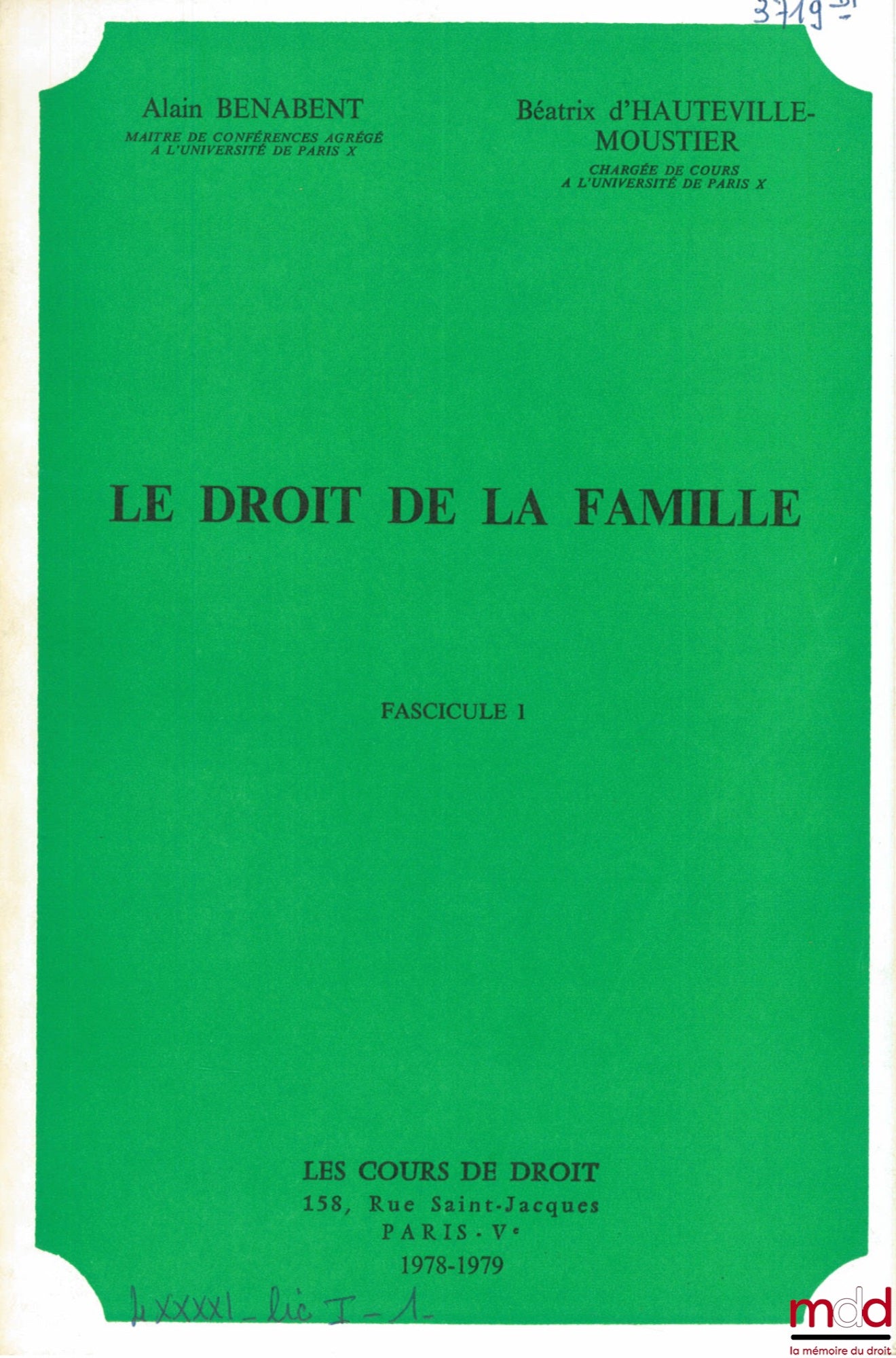 BENABENT (Alain) and HAUTEVILLE-MOUSTIER (Béatrix d') – FAMILY LAW, year 1978-1979