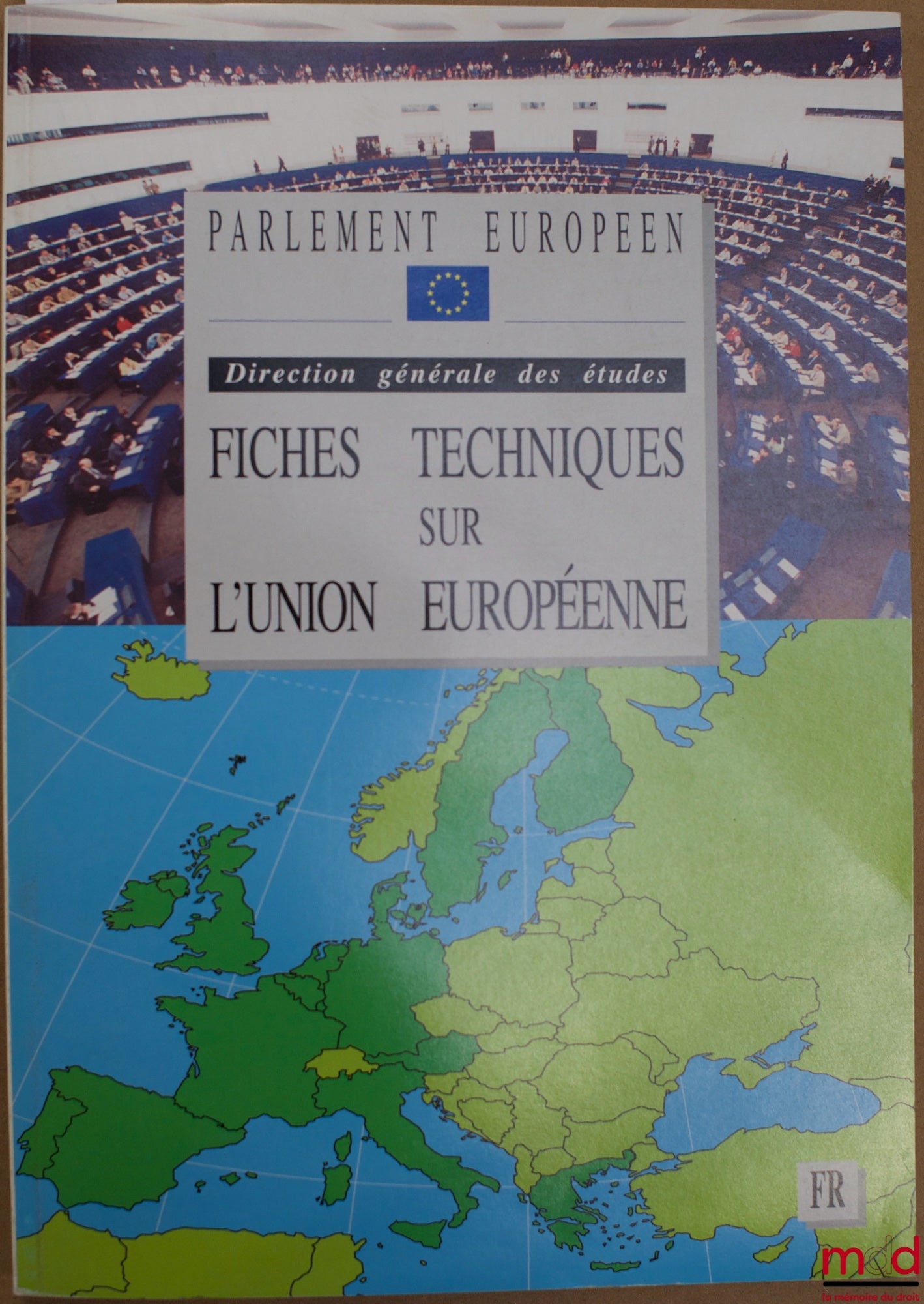 [European Parliament] – FACT SHEETS ON THE EUROPEAN UNION by the Directorate-General for Studies