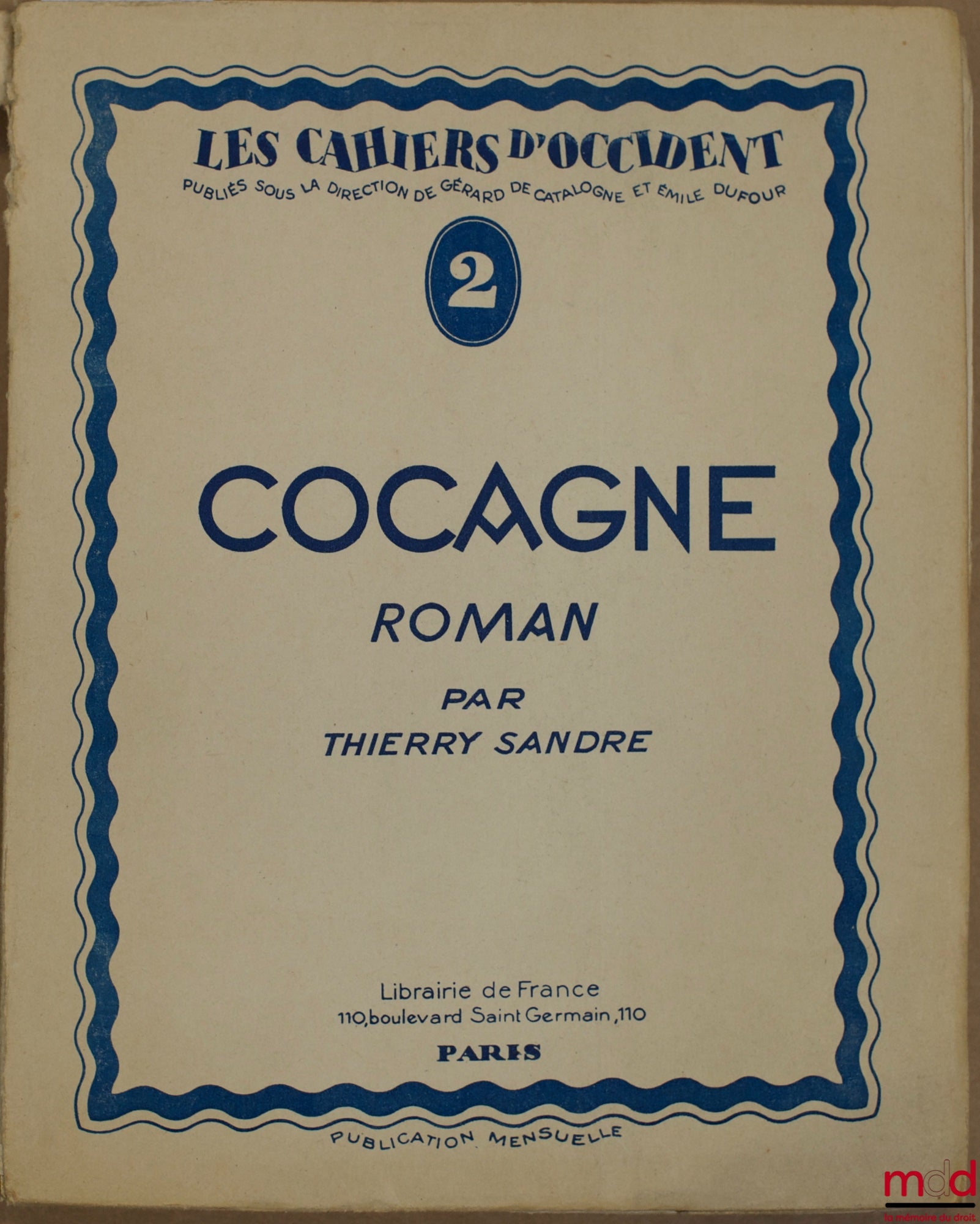 SANDRE (Thierry) – COCAGNE, coll. Les Cahiers d’Occident