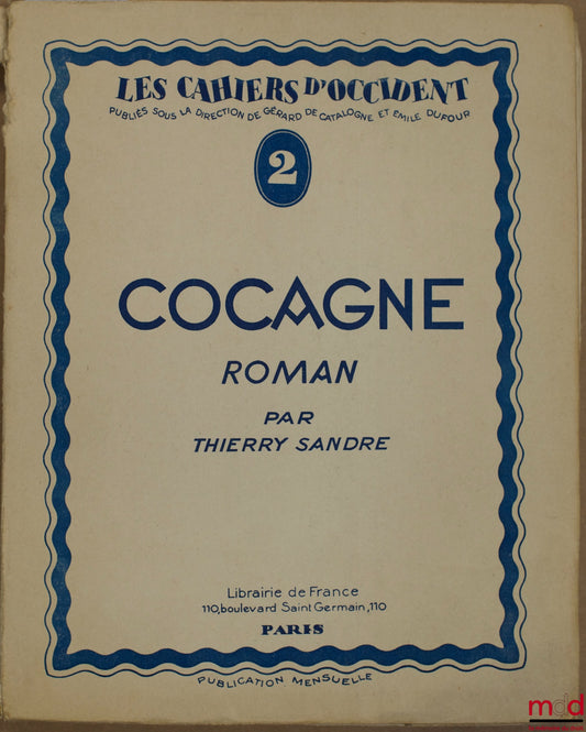 SANDRE (Thierry) – COCAGNE, coll. Les Cahiers d’Occident