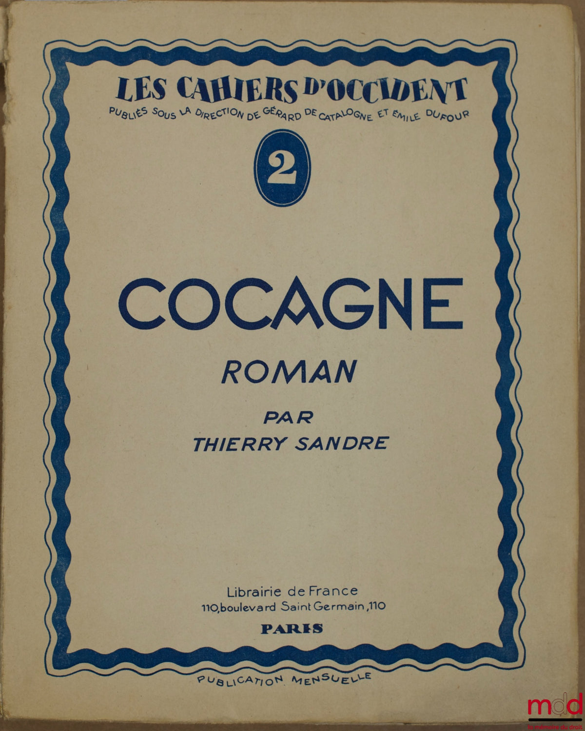 SANDRE (Thierry) – COCAGNE, coll. Les Cahiers d’Occident