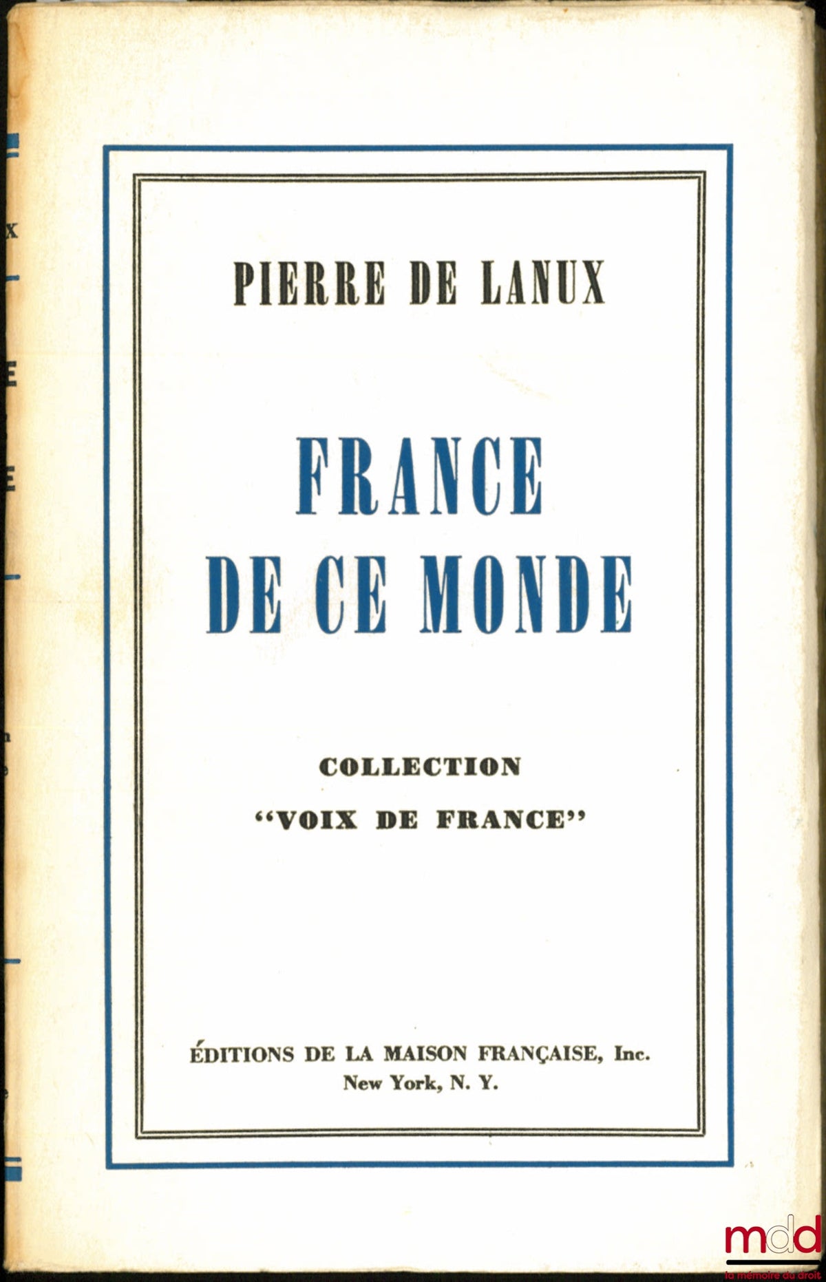 LANUX (Pierre de) – FRANCE OF THIS WORLD, coll. “Voices of France”
