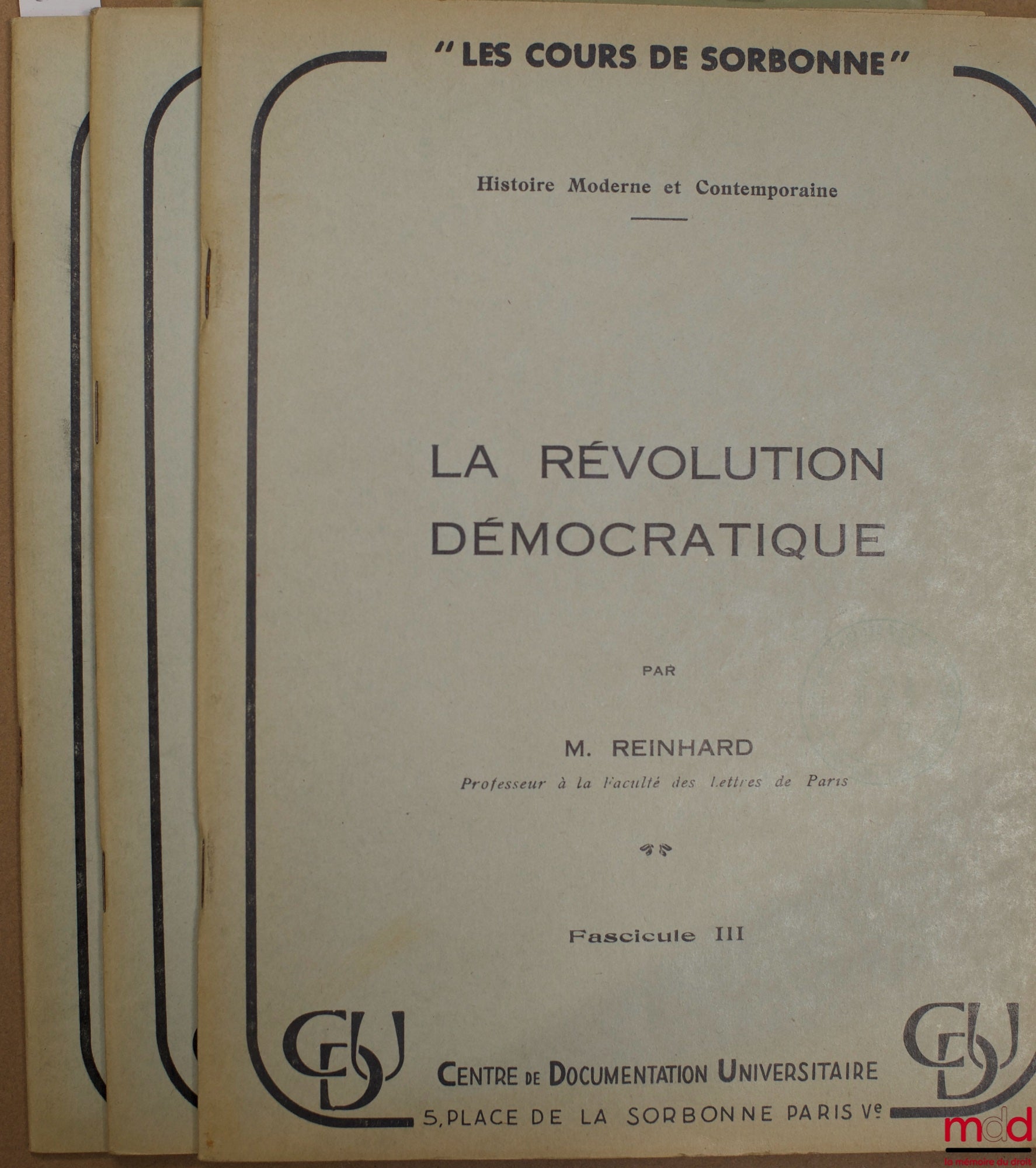 REINHARD – THE DEMOCRATIC REVOLUTION, MODERN AND CONTEMPORARY HISTORY, Sorbonne Courses Collection