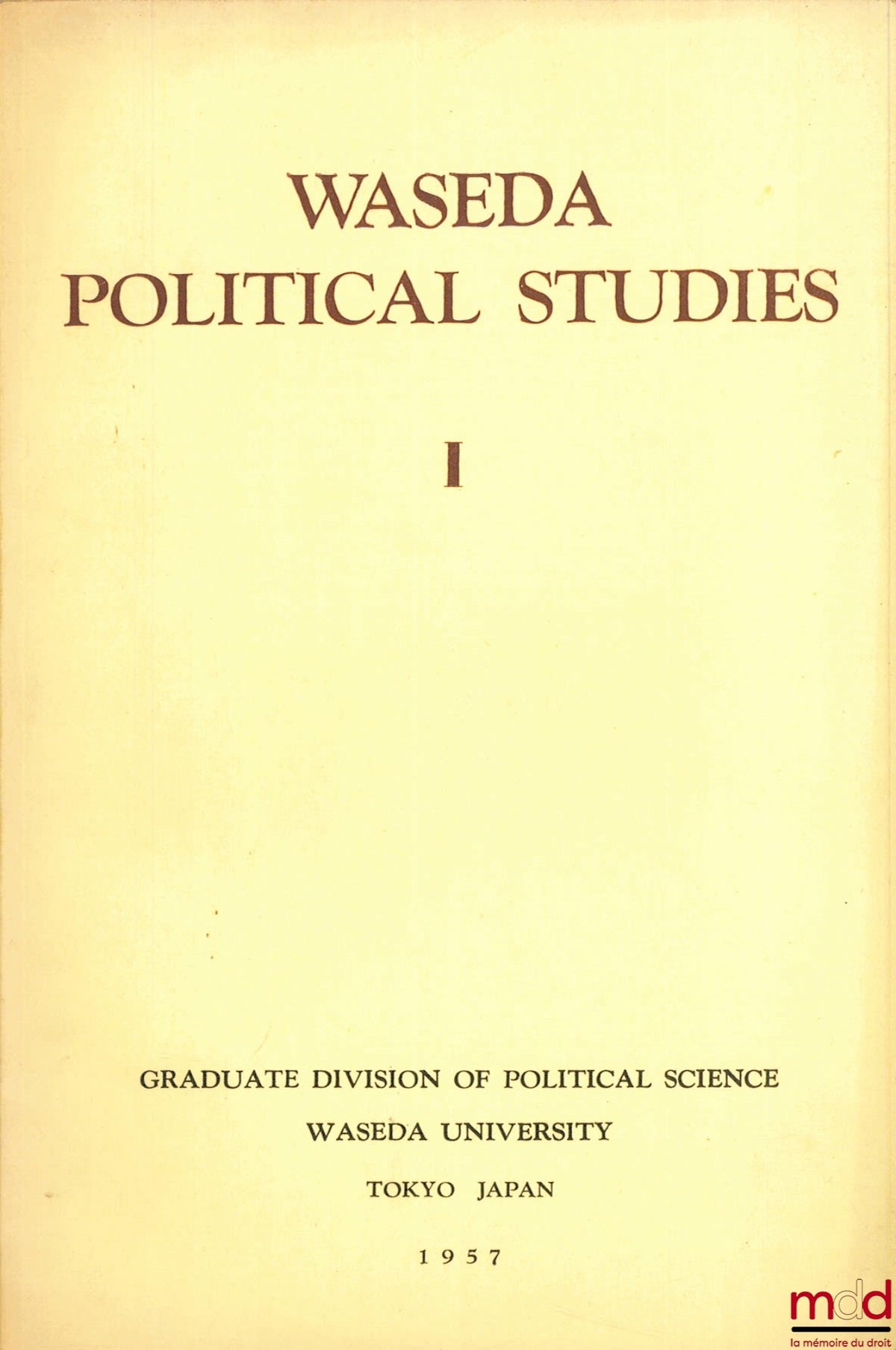 [Periodical] – WASEDA POLITICAL STUDIES, No. 1