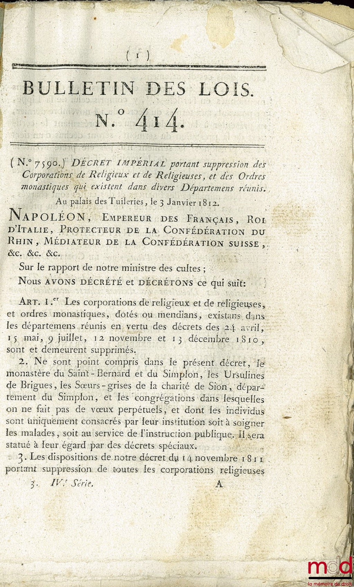 [Bulletin of the Laws of the French Empire] – BULLETIN OF THE LAWS OF THE FRENCH EMPIRE, 4th series, volume XVI, containing the laws enacted during the First Half of 1812 (nos. 414-439)