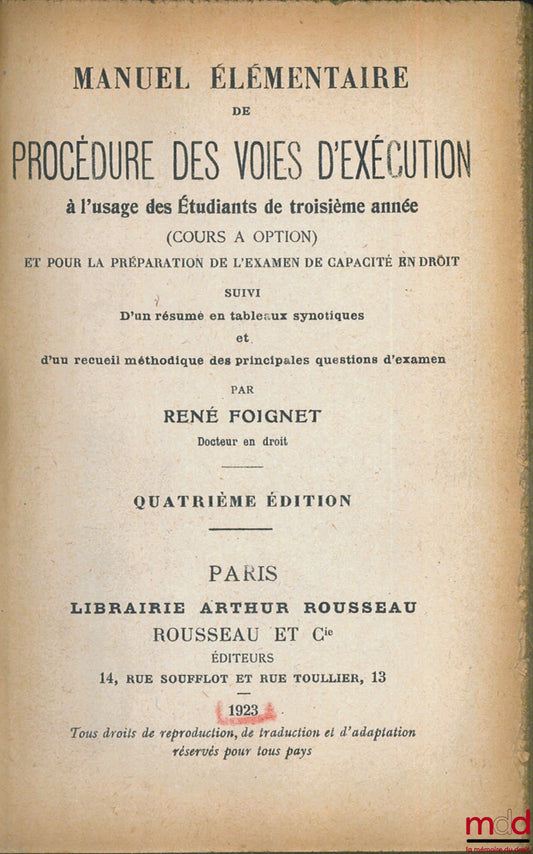 FOIGNET (René) – ELEMENTARY MANUAL E PROCEDURE OF ENFORCEMENT MEASURES, 4th ed.