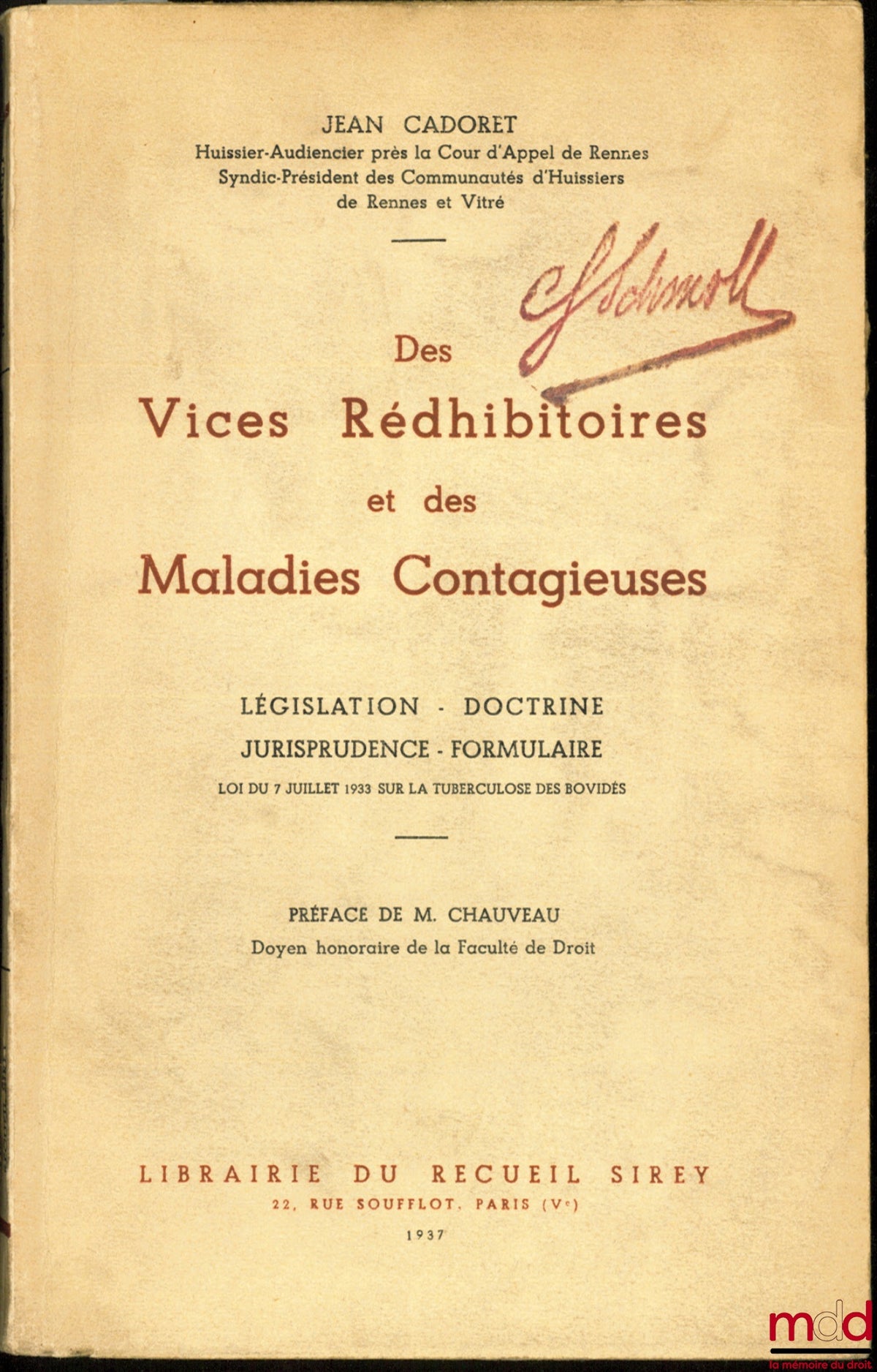 CADORET (Jean) – OF REDHIBITORY DEFECTS AND CONTAGIOUS DISEASES