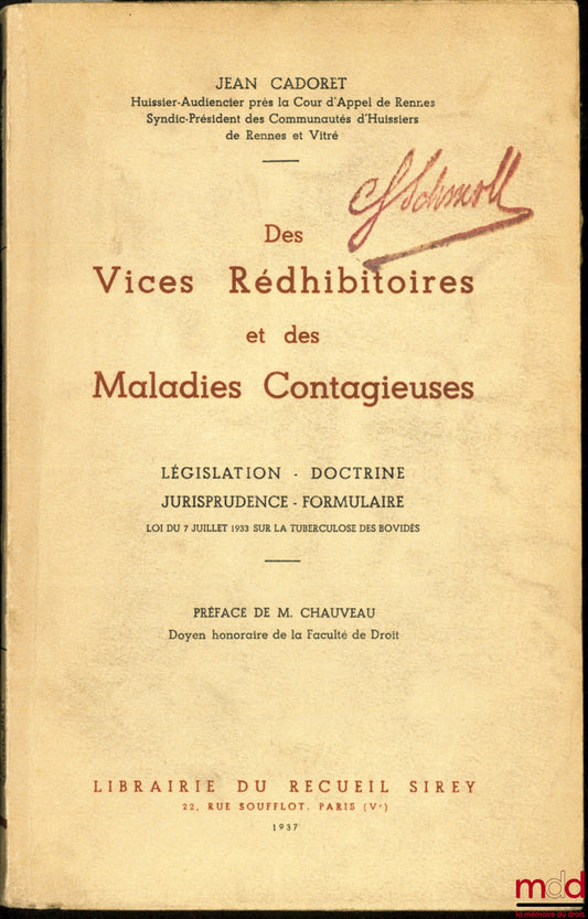 CADORET (Jean) – OF REDHIBITORY DEFECTS AND CONTAGIOUS DISEASES