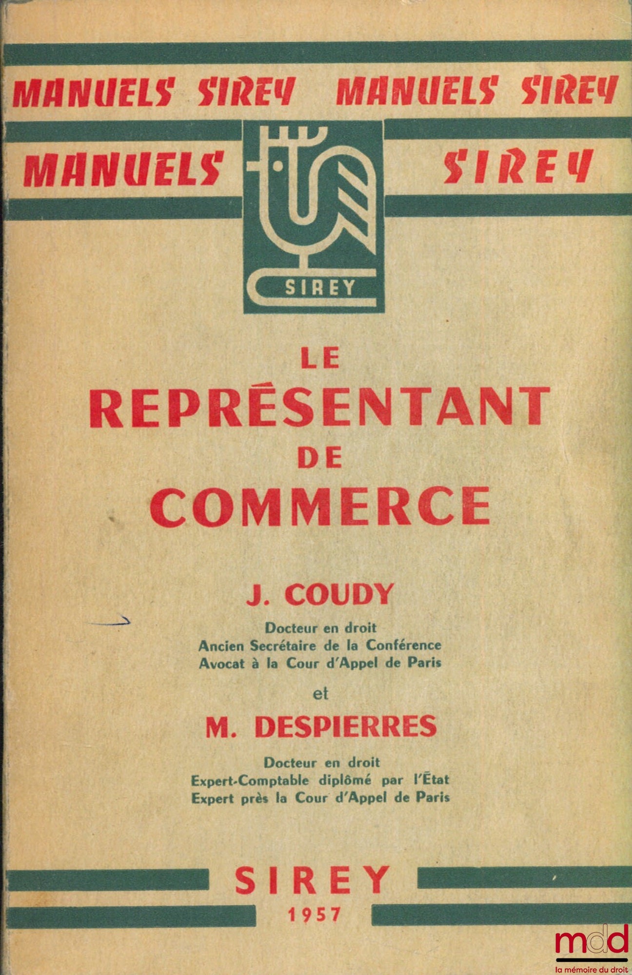 COUDY (J.) and DESPIERRES (M.) – THE SALES REPRESENTATIVE, Sirey Manuals Collection