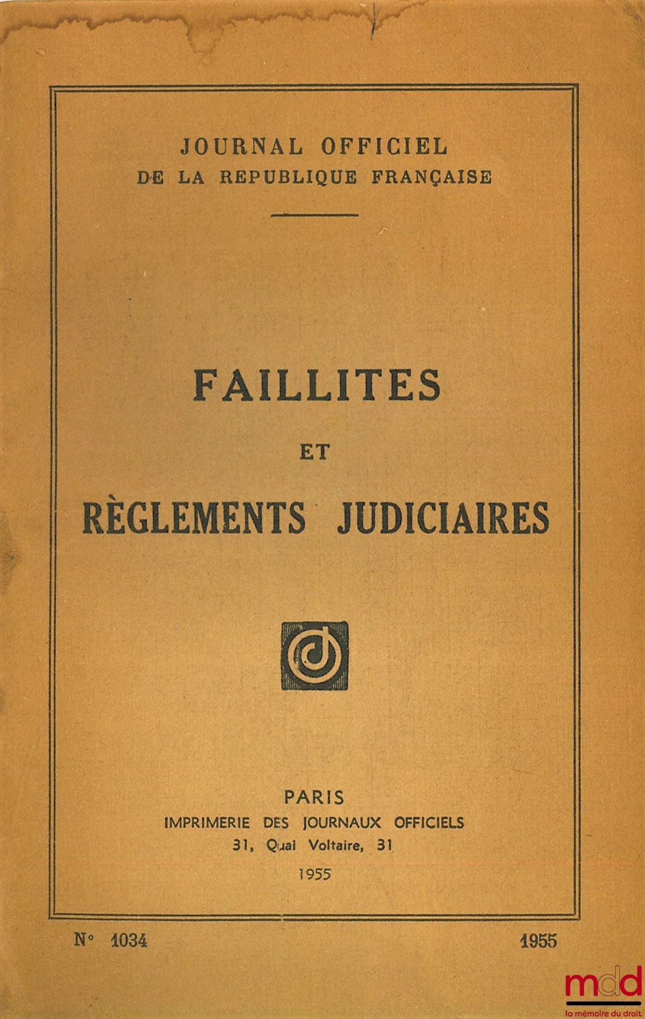 [Périodique] – FAILLITES ET RÈGLEMENTS JUDICIAIRES, Journal officiel de la République française
