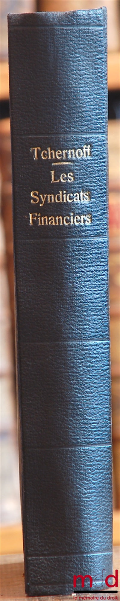 TCHERNOFF (Iouda [Frenchified Juda]) – FINANCIAL SYNDICATES followed by application formulas