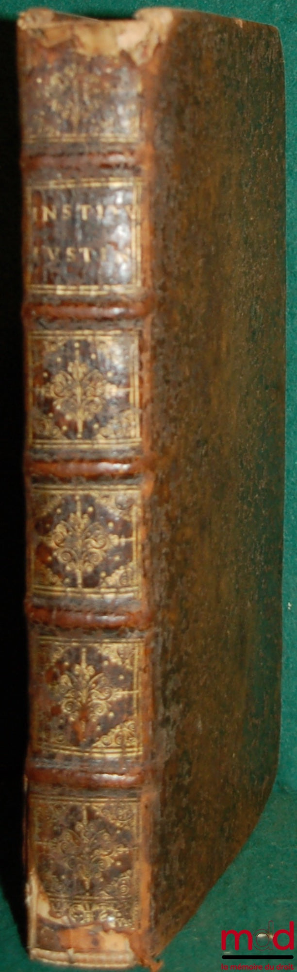 COSTA (Ja. A.), [LACOSTE (Jean de)], NIVARD (Guillaume), CUJAS (Jacques) – D. N. IUSTINIANI PERPETUI AUGUSTI INSTITUTIONUM SIVE ELEMENTORUM per tribunianum virum magnificum Magistrum & Exquæstore sacri palatii, & Theophilum & Dorotheum, viros illustres, &