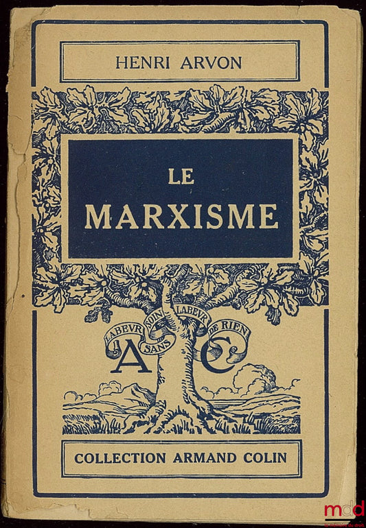 ARVON (Henri) – LE MARXISME, coll. Armand Colin