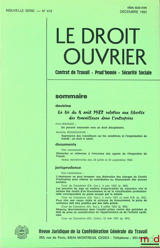 [Droit du Travail], BOUAZIZ (Paul) et BONNECHÈRE (Michèle) – LA LOI DU 4 AOÛT 1982 RELATIVE AUX LIBERTÉS DES TRAVAILLEURS DANS L’ENTREPRISE, extrait du Droit Ouvrier, décembre 1982