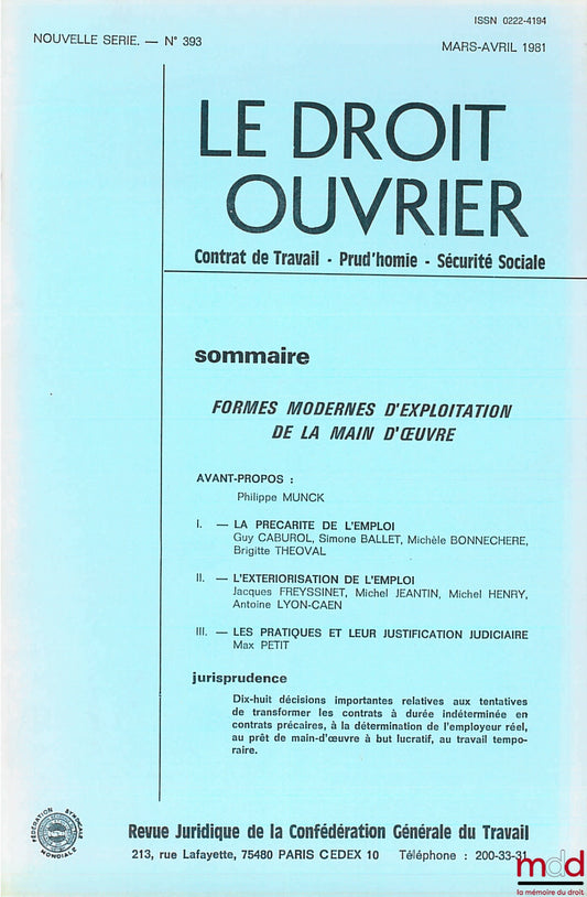 [Droit du Travail] – FORMES MODERNES D’EXPLOITATION DE LA MAIN D’ŒUVRE, extrait de la revue Le Droit Ouvrier mars-avril 1981