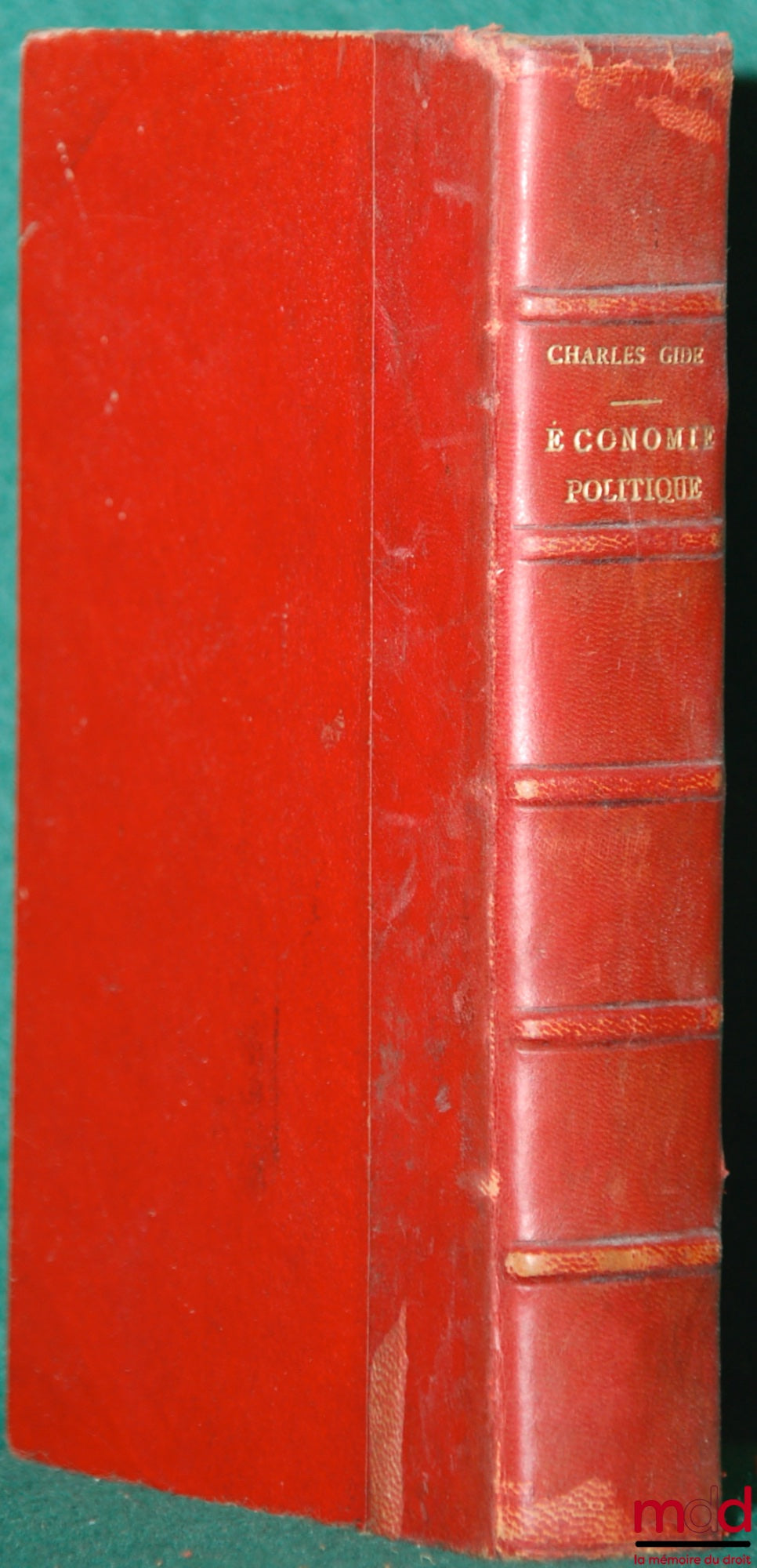GIDE (Charles) – PRINCIPLES OF POLITICAL ECONOMY, 7th corrected and enlarged ed.