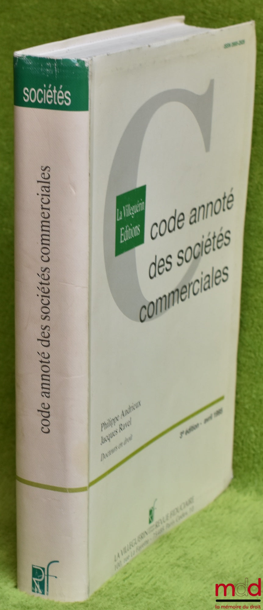 ANDRIEUX (Philippe) and RAVEL (Jacques) – ANNOTATED CODE OF COMMERCIAL COMPANIES, 3rd ed., April 1995