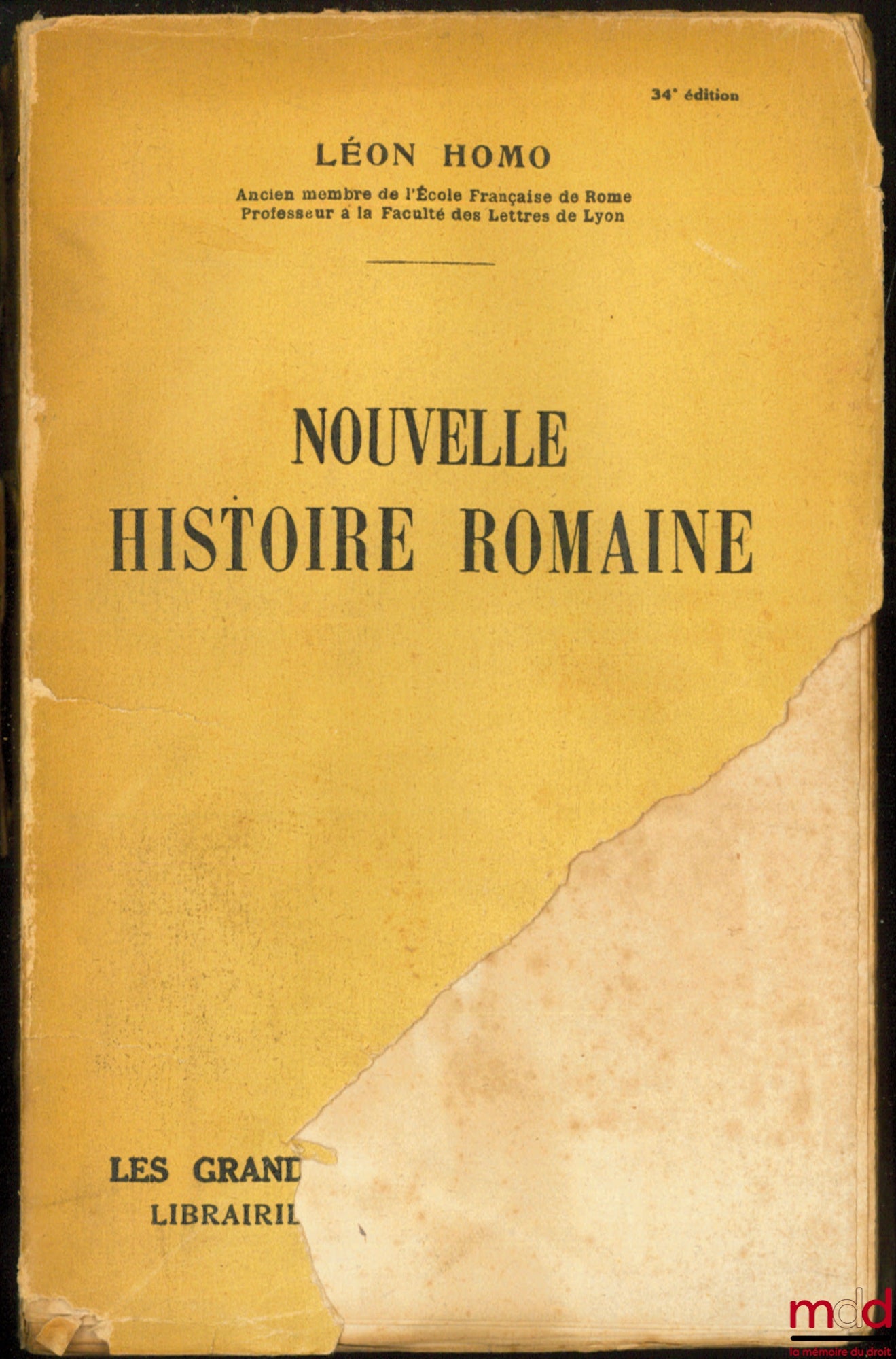 HOMO (Léon) – NOUVELLE HISTOIRE ROMAINE, 34e éd.