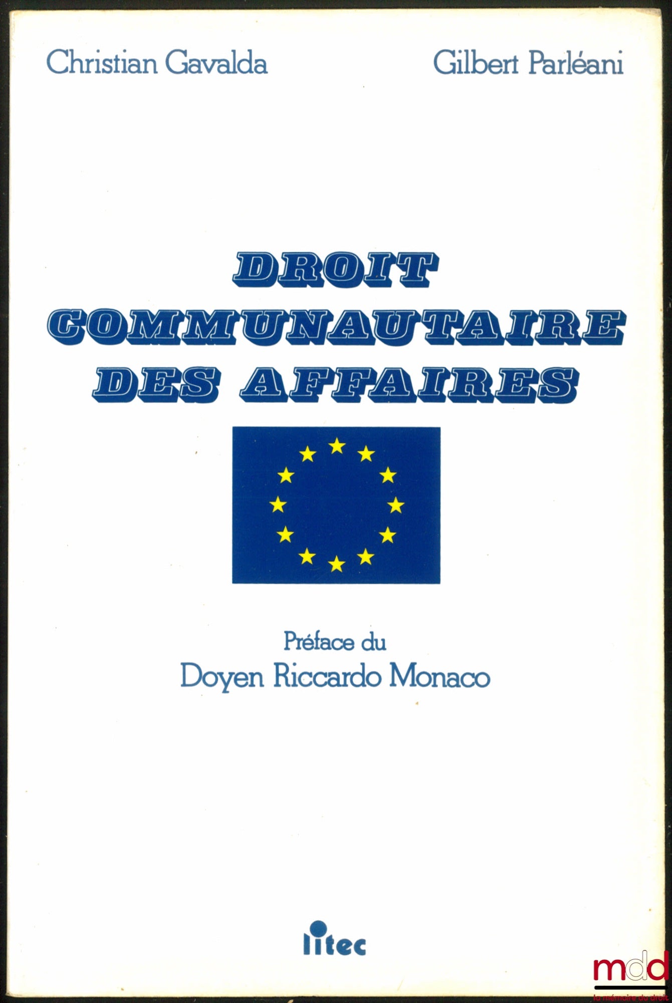 GAVALDA (Christian) and PARLÉANI (Gilbert) – COMMUNITY BUSINESS LAW