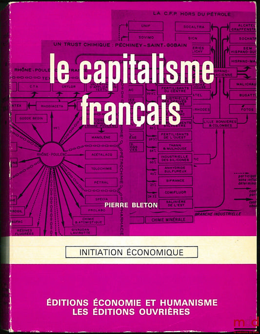 BLETON (Pierre) – FRENCH CAPITALISM, Economic Introduction, 2nd ed.