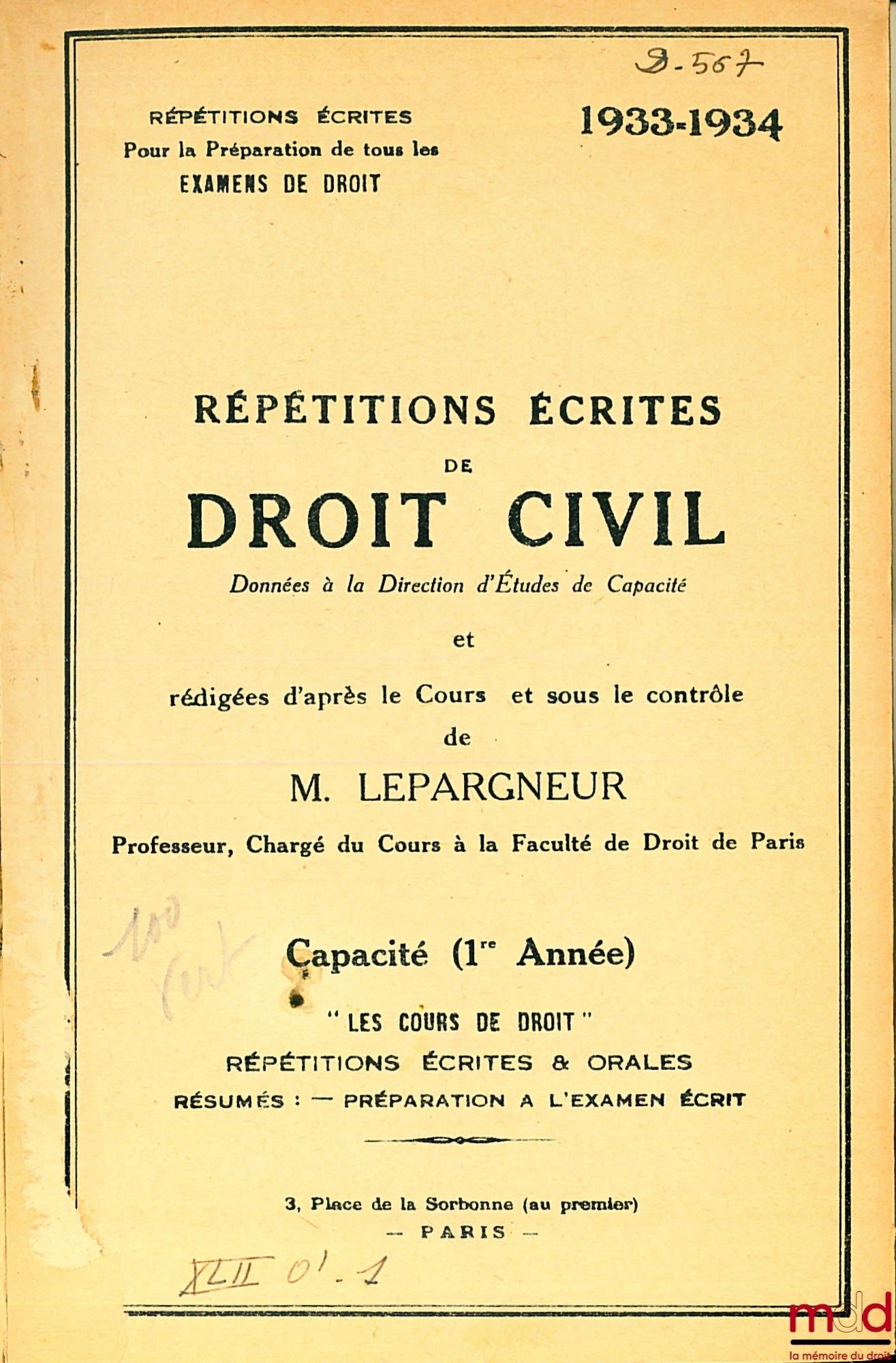 LEPARGNEUR – WRITTEN EXAMS IN CIVIL LAW, Certificate of Competence, 1st year, 1933-1934