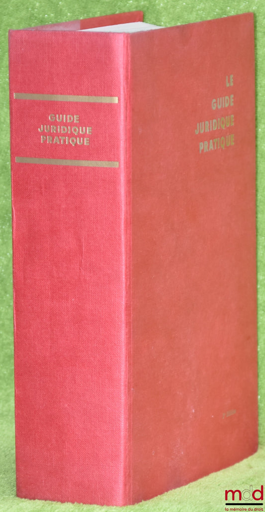 PRUVOST (Pierre) – THE PRACTICAL LEGAL GUIDE with update in the 4th quarter of 1964