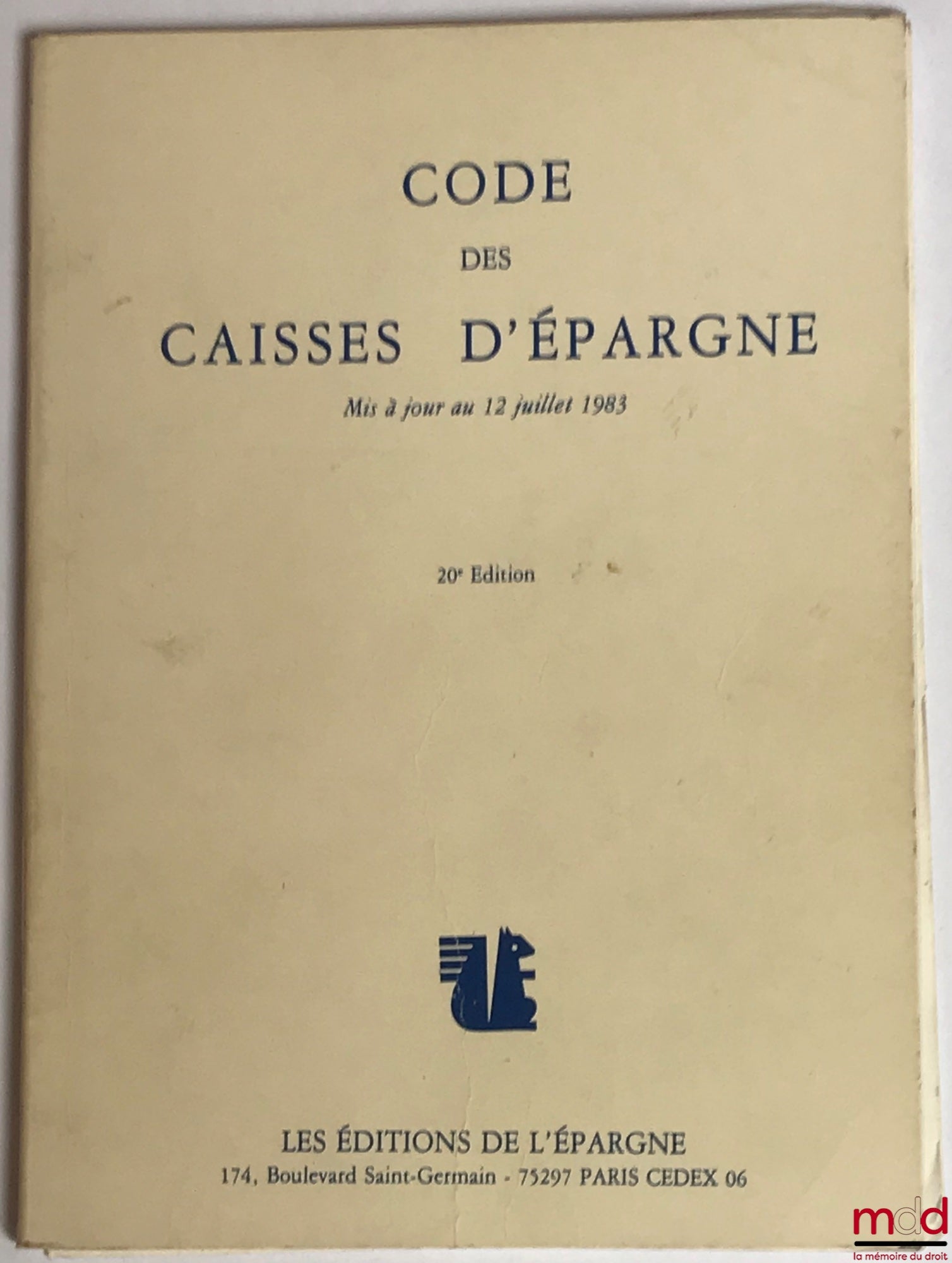 [Code] – CODE OF SAVINGS BANKS, updated on July 12, 1983, 20th ed.