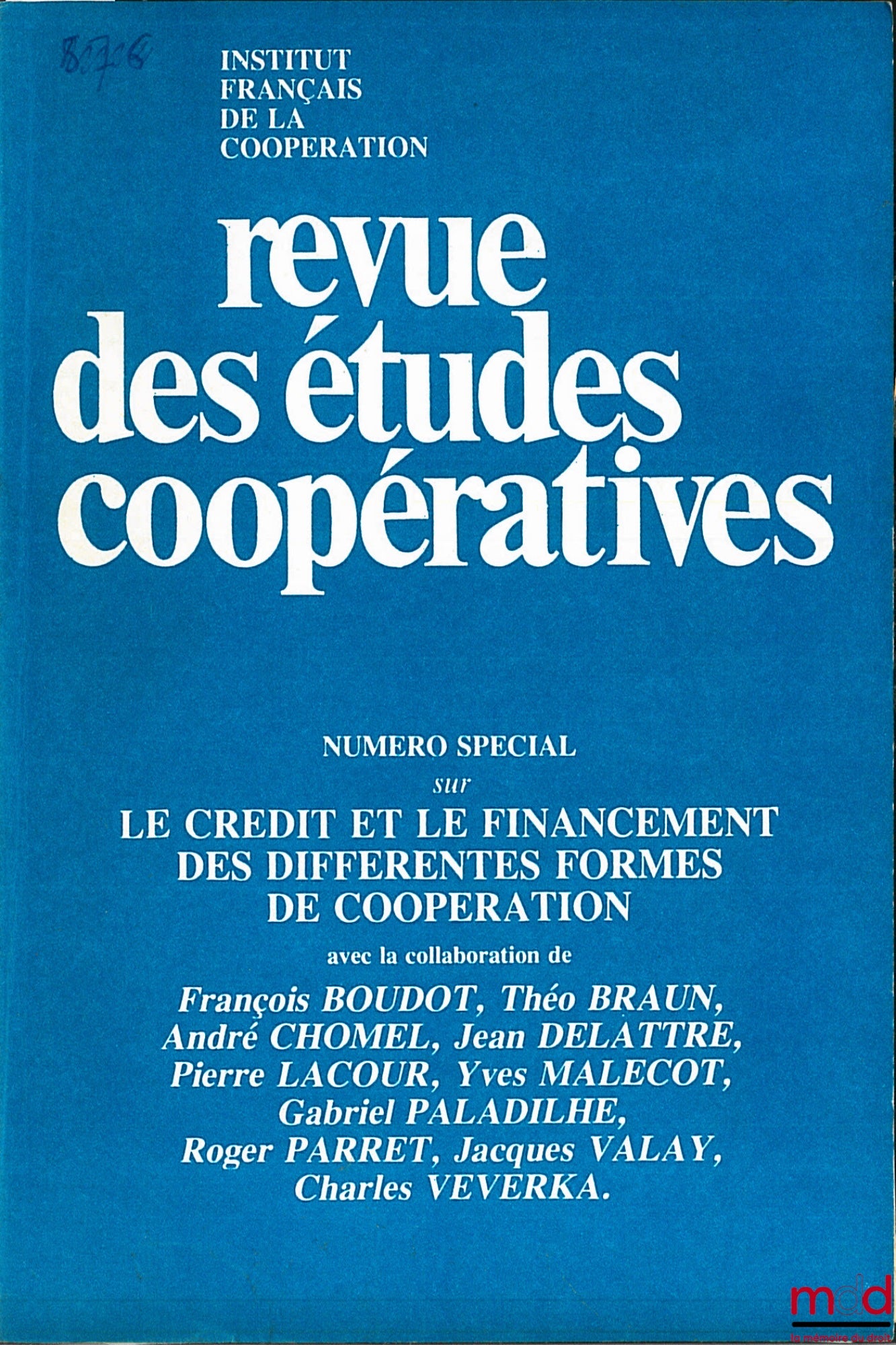 [Journal] – Journal of Cooperative Studies, special issue on CREDIT AND FINANCING OF DIFFERENT FORMS OF COOPERATION