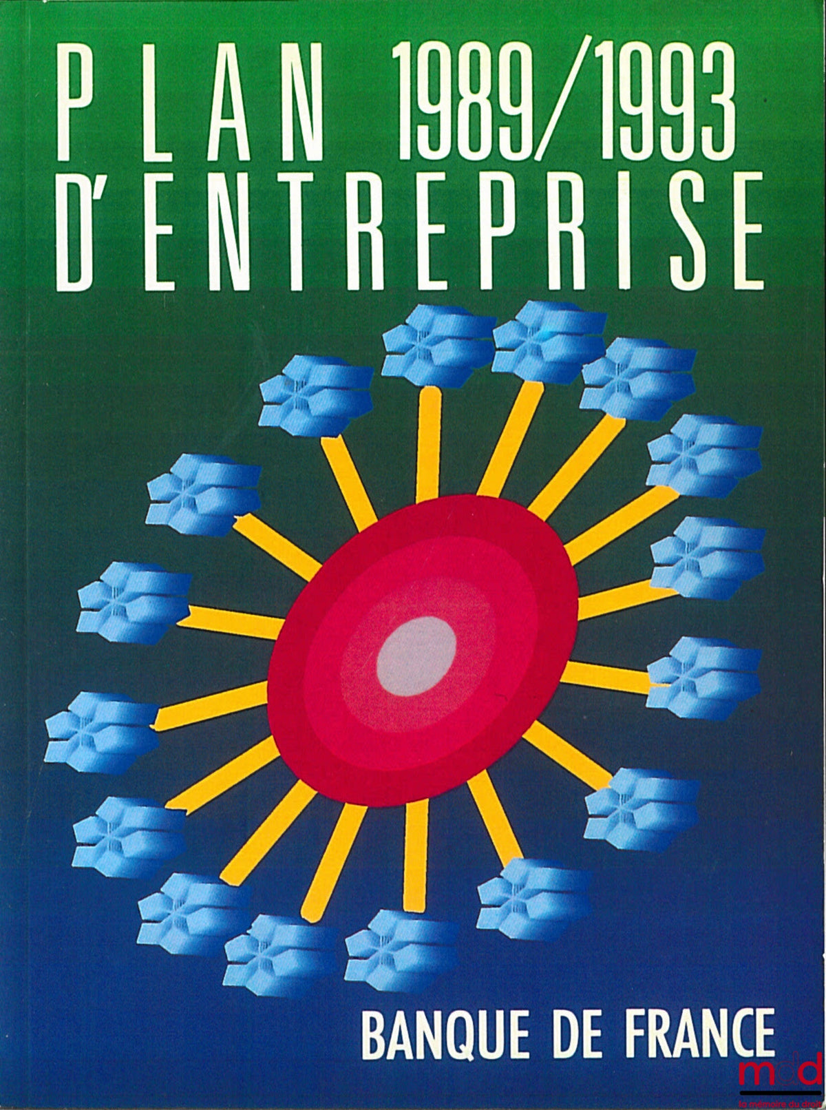 [Bank of France] – 1989/1993 CORPORATE PLAN