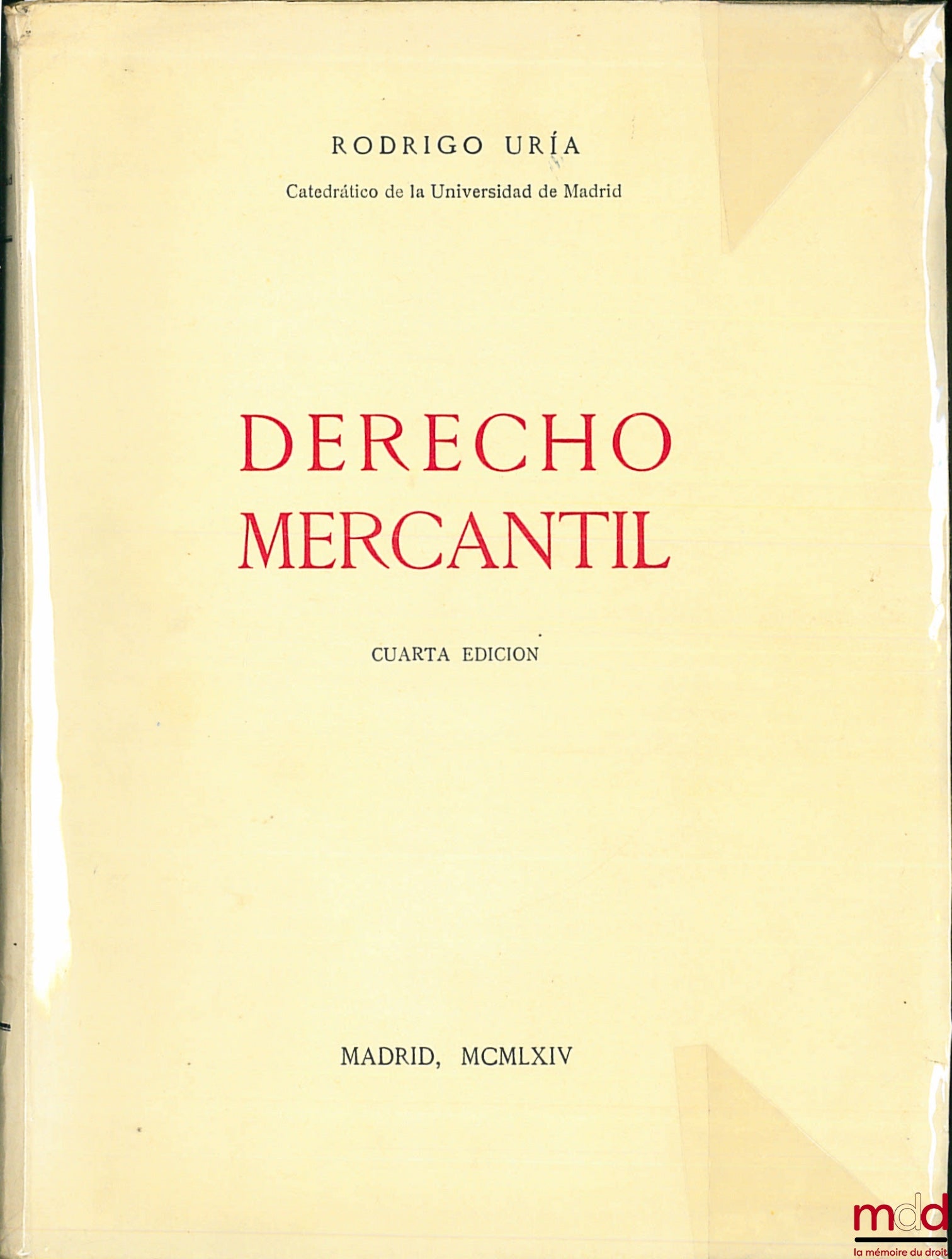 URIA (Rodrigo) – DERECHO MERCANTIL, 4th ed.