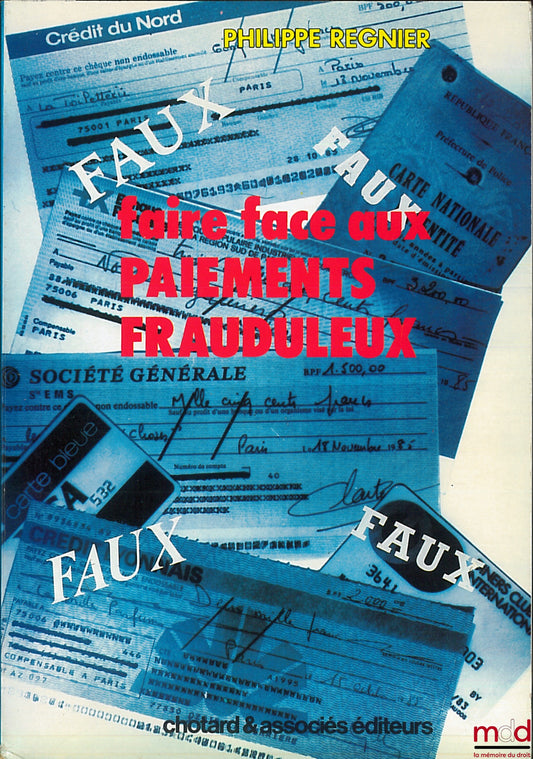 REGNIER (Philippe) – FACING FRAUDULENT PAYMENTS