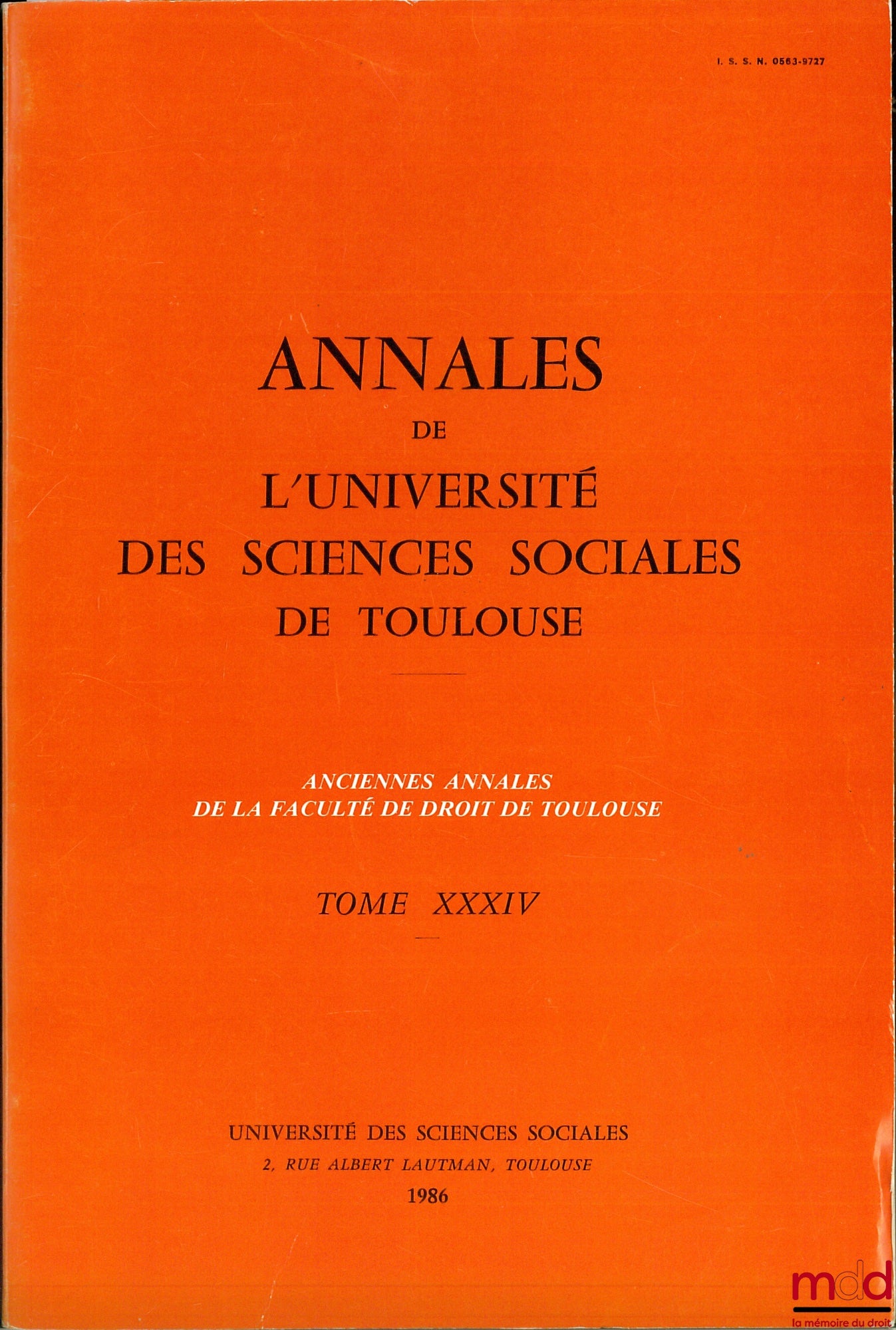 [Annales] – ANNALES DE L’UNIVERSITÉ DES SCIENCES SOCIALES DE TOULOUSE, t. XXXIV