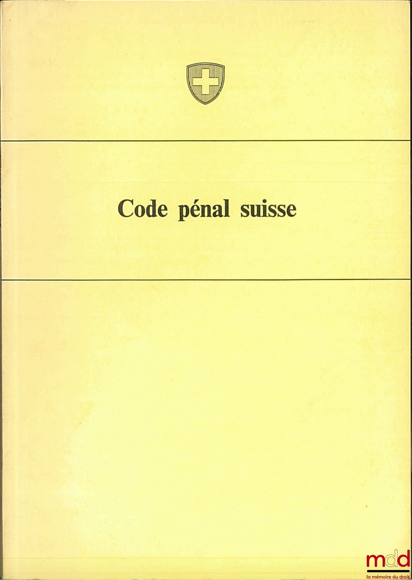 [Code] – SWISS PENAL CODE