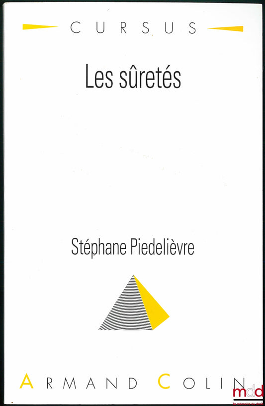 PIÉDELIÈVRE (Stéphane) – LES SÛRETÉS, coll. Cursus