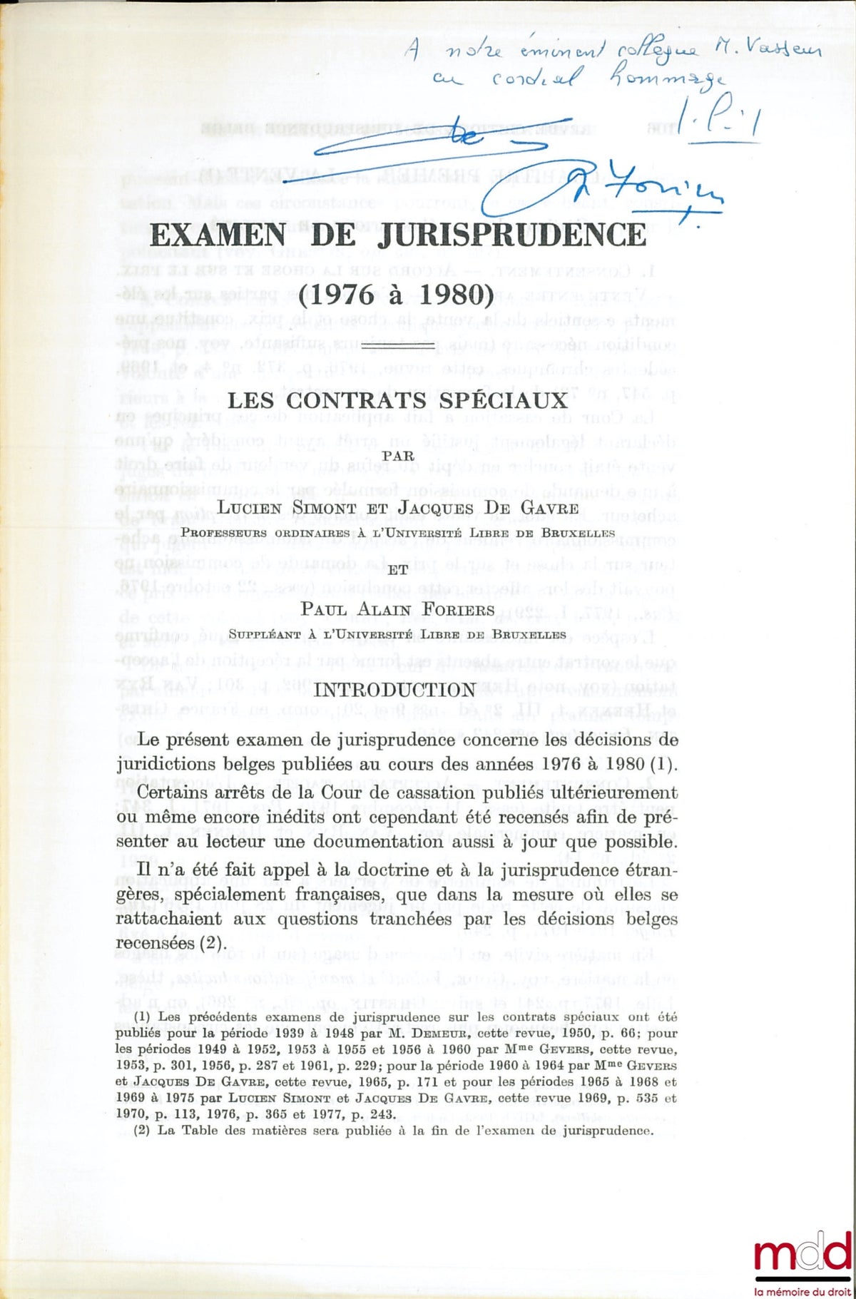 SIMONET (Lucien), GAVRE (Jacques de) and FORIERS (Paul Alain) – CASE LAW EXAMINATION (1976-1980) SPECIAL CONTRACTS, excerpt from the Belgian Critical Review of Case Law