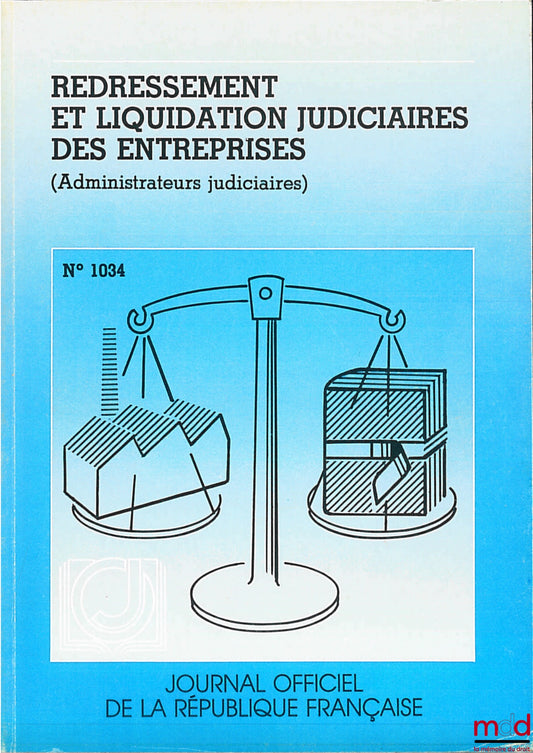 [Official Journal] – REORGANIZATION AND JUDICIAL LIQUIDATION OF COMPANIES (Judicial Administrators) No. 1034