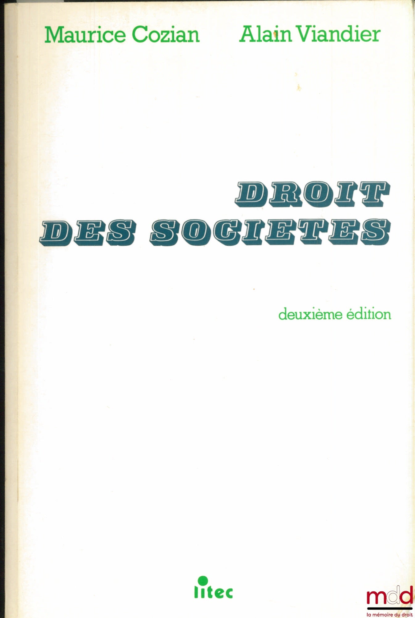 COZIAN (Maurice) et VIANDIER (Alain) – DROIT DES SOCIÉTÉS, 2e éd.